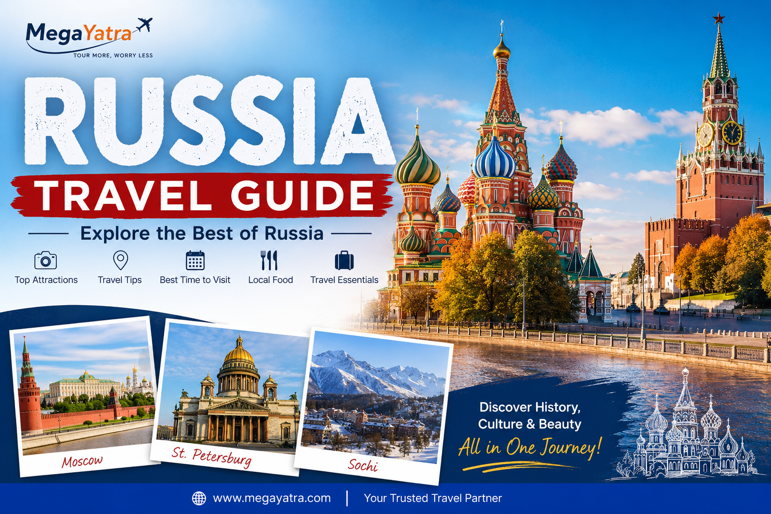 Russia Travel Guide: Best Places, Tips and Holiday Packages | MegaYatra